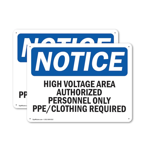 Signmission High Voltage Area Authorized Personnel Only OSHA Notice Sign, Plastic, 14in W x 10in L, 2PK OS-2PACK-NS-P-1014-L-13506 - main